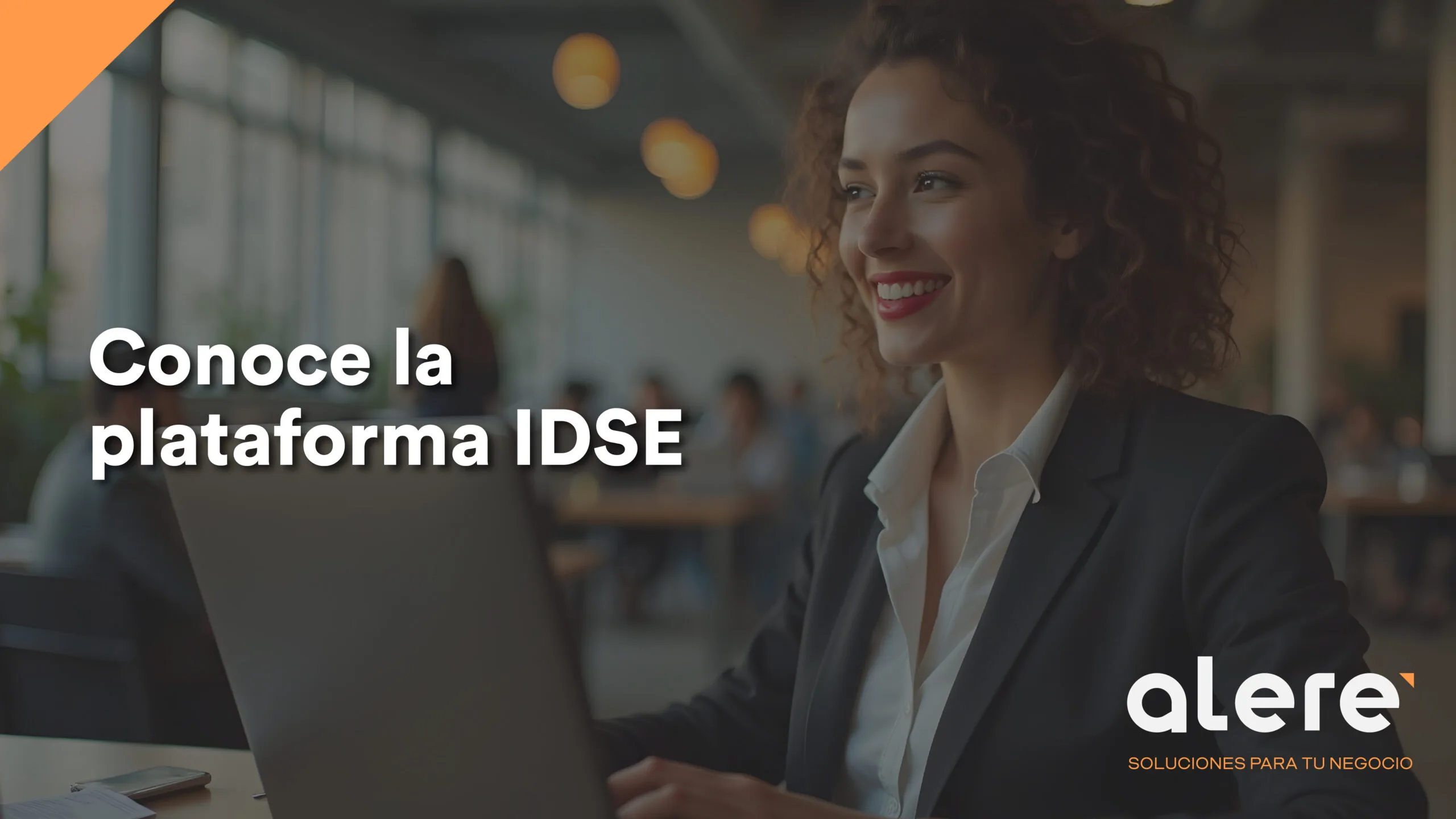 conoce la plataforma IDSE