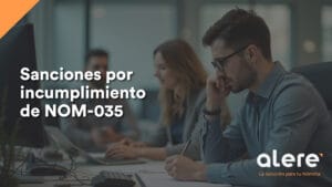 Sanciones por incumplimiento de la NOM-035