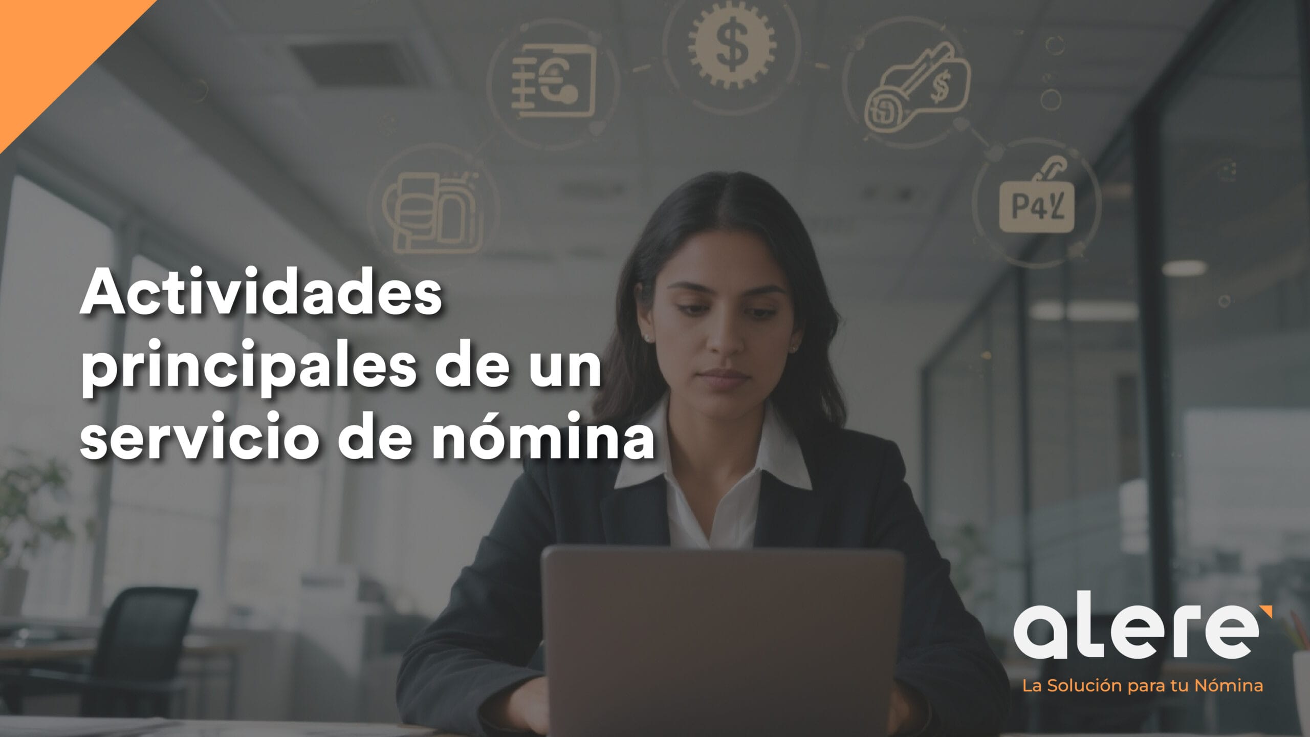 Actividades principales de un servicio de nómina