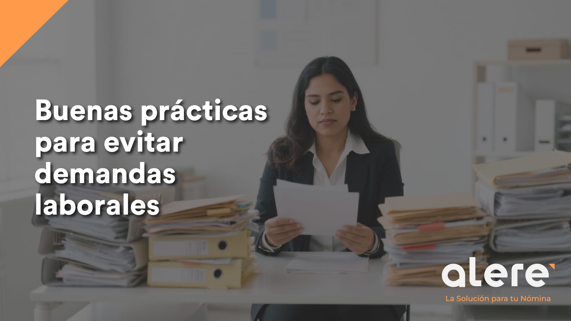 Buenas prácticas para evitar demandas laborales